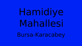 Hamidiye Mahallesi Thumbnail
