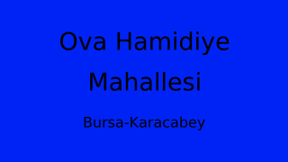 Ova Hamidiye Mahallesi Thumbnail