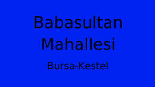 Babasultan Mahallesi Thumbnail