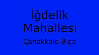 İğdelik Mahallesi Thumbnail