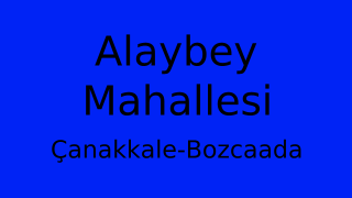 Alaybey Mahallesi Thumbnail