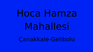 Hoca Hamza Mahallesi Thumbnail