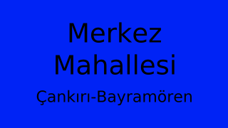 Merkez Mahallesi Thumbnail
