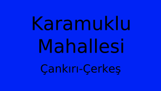 Karamuklu Mahallesi Thumbnail