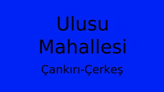 Ulusu Mahallesi Thumbnail