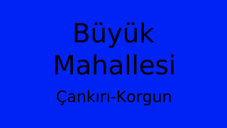 Büyük Mahallesi Thumbnail