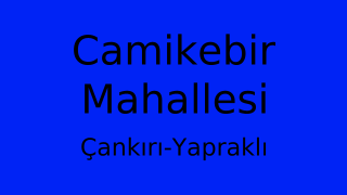 Camikebir Mahallesi Thumbnail