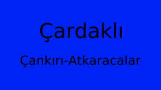 Çardaklı, Atkaracalar, Çankırı Thumbnail