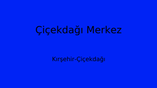 Çiçekdağı Belediyesi, Kırşehir Thumbnail