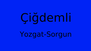 Çiğdemli, Sorgun, Yozgat Thumbnail