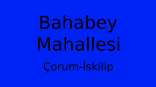 Bahabey Mahallesi Thumbnail