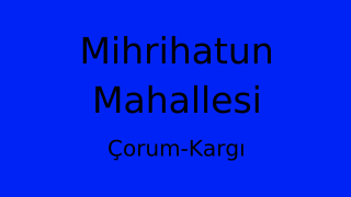 Mihrihatun Mahallesi Thumbnail