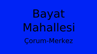 Bayat Mahallesi Thumbnail
