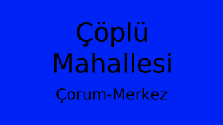 Çöplü Mahallesi Thumbnail
