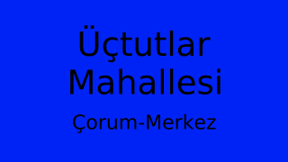 Üçtutlar Mahallesi Thumbnail