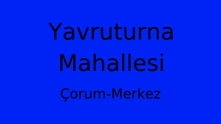 Yavruturna Mahallesi Thumbnail
