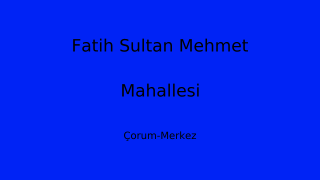Fatih Sultan Mehmet Mahallesi Thumbnail