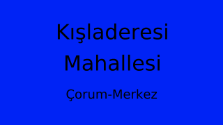 Kışladeresi Mahallesi Thumbnail
