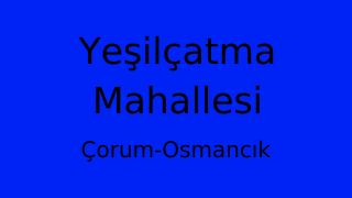 Yeşilçatma Mahallesi Thumbnail