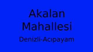Akalan Mahallesi Thumbnail