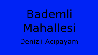 Bademli Mahallesi Thumbnail