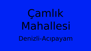 Çamlık Mahallesi Thumbnail
