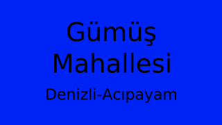 Gümüş Mahallesi Thumbnail
