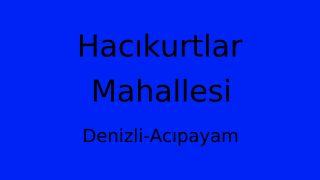 Hacıkurtlar Mahallesi Thumbnail
