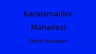 Karaismailler Mahallesi Thumbnail
