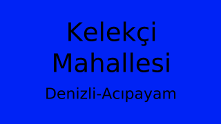 Kelekçi Mahallesi Thumbnail