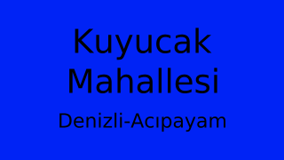 Kuyucak Mahallesi Thumbnail