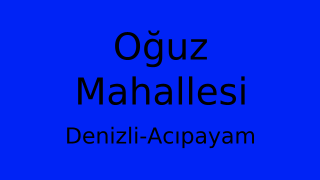 Oğuz Mahallesi Thumbnail