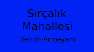 Sırçalık Mahallesi Thumbnail