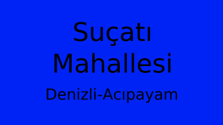 Suçatı Mahallesi Thumbnail
