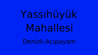 Yassıhüyük Mahallesi Thumbnail