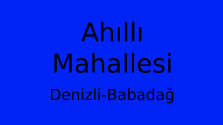 Ahıllı Mahallesi Thumbnail