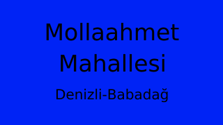 Mollaahmet Mahallesi Thumbnail
