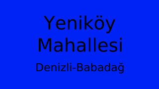 Yeniköy Mahallesi Thumbnail
