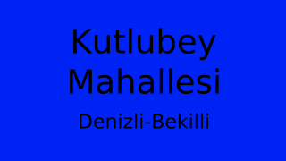 Kutlubey Mahallesi Thumbnail
