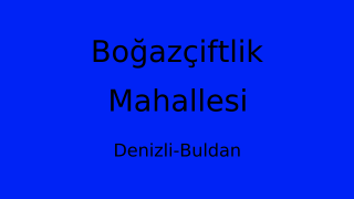 Boğazçiftlik Mahallesi Thumbnail