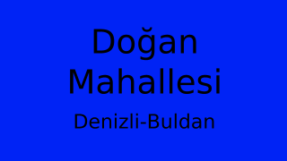 Doğan Mahallesi Thumbnail