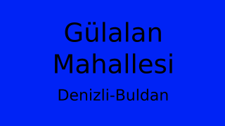 Gülalan Mahallesi Thumbnail