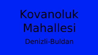 Kovanoluk Mahallesi Thumbnail