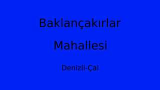 Baklançakırlar Mahallesi Thumbnail