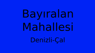 Bayıralan Mahallesi Thumbnail