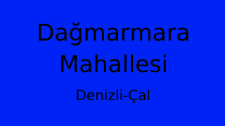 Dağmarmara Mahallesi Thumbnail