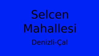Selcen Mahallesi Thumbnail