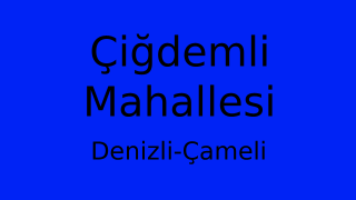 Çiğdemli Mahallesi Thumbnail