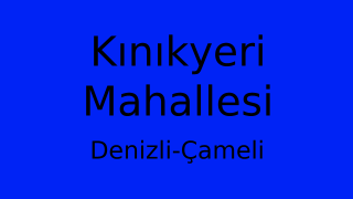 Kınıkyeri Mahallesi Thumbnail