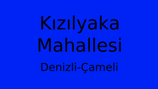 Kızılyaka Mahallesi Thumbnail